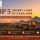 Top 5 Desert Camp in Jaisalmer