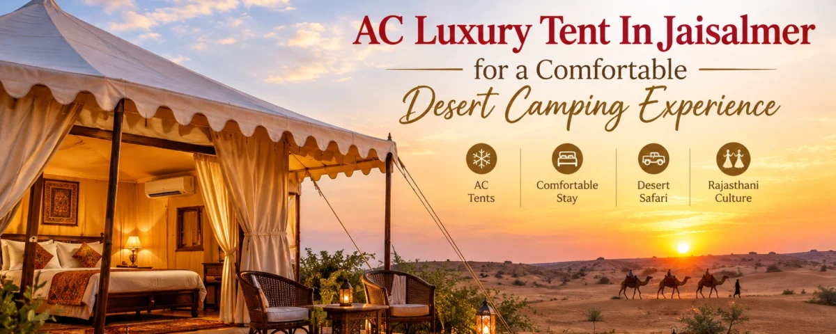 AC Luxury Tent In Jaisalmer