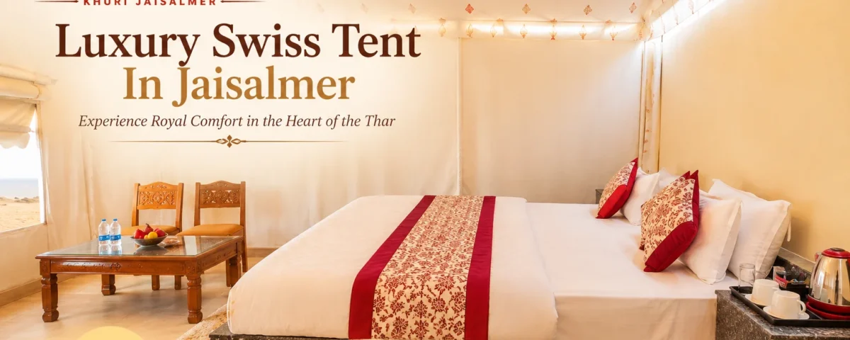 Luxury Swiss Tent In Jaisalmer