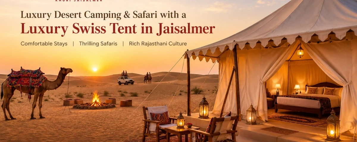 Luxury Swiss Tent in Jaisalmer